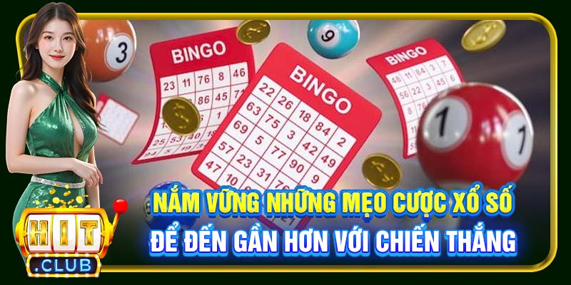 Nắm vững những mẹo cược xổ số để đến gần hơn với chiến thắng